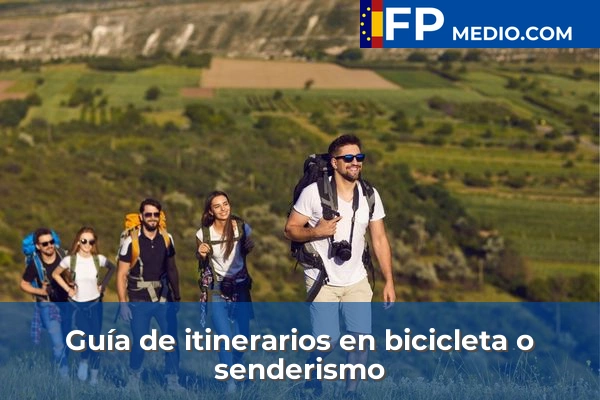 Guía de itinerarios en bicicleta o senderismo