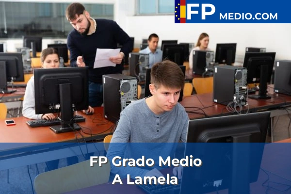 FP Grado Medio en A Lamela