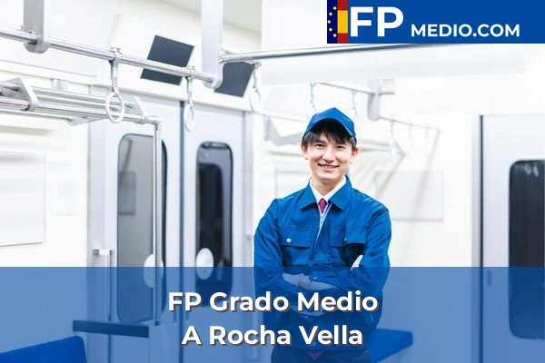 FP Grado Medio en A Coruña 6 FP Grado Medio en A Rocha Vella