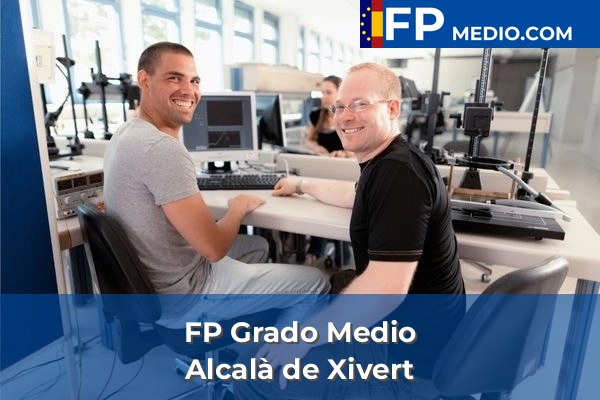 FP Grado Medio en Alcalà de Xivert