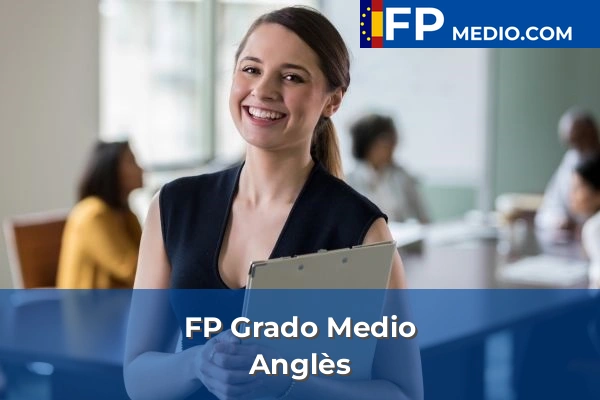 FP Grado Medio en Anglès
