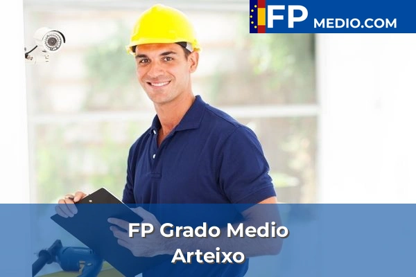 FP Grado Medio en A Coruña 10 FP Grado Medio en Arteixo