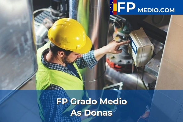 FP Grado Medio en Lugo 4 FP Grado Medio en As Donas