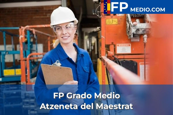 FP Grado Medio en Atzeneta del Maestrat