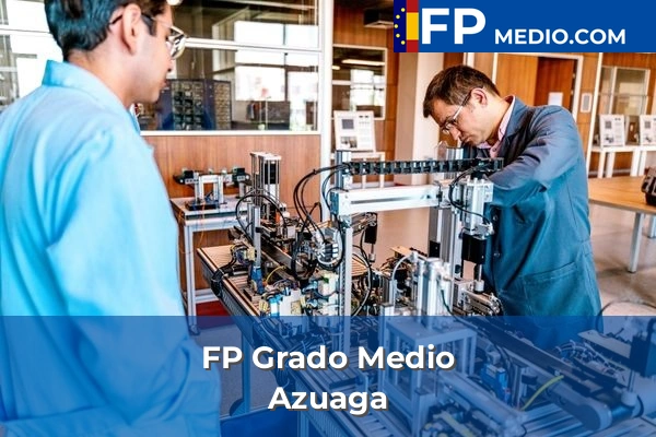 FP Grado Medio en Badajoz 3 FP Grado Medio en Azuaga