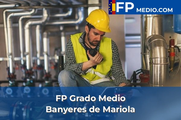 FP Grado Medio en Banyeres de Mariola