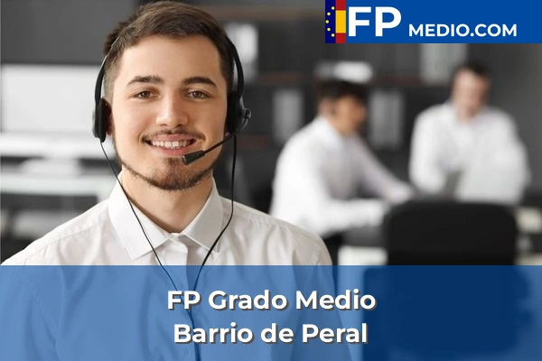 FP Grado Medio en Barrio de Peral