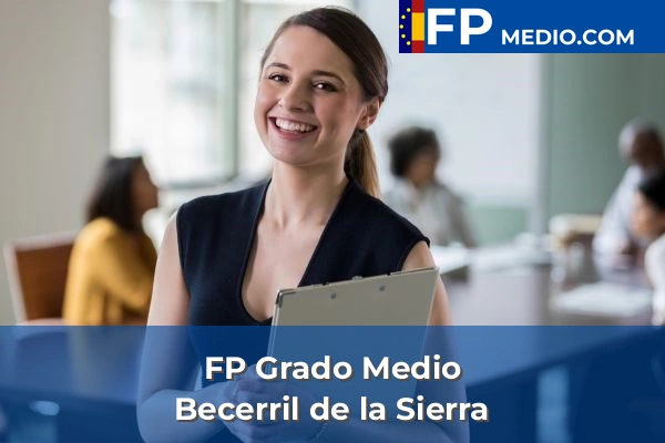 FP Grado Medio en Becerril de la Sierra