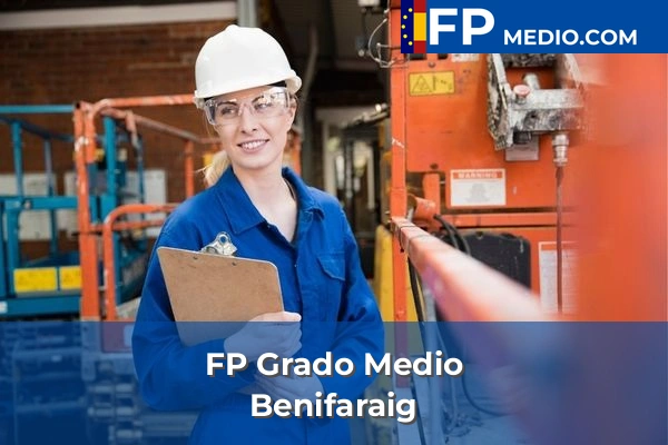 FP Grado Medio en Valencia 42 FP Grado Medio en Benifaraig