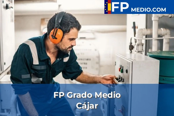 FP Grado Medio en Cájar