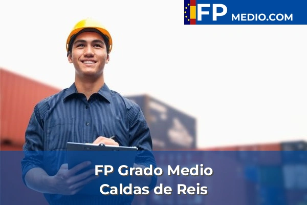 FP Grado Medio en Caldas de Reis