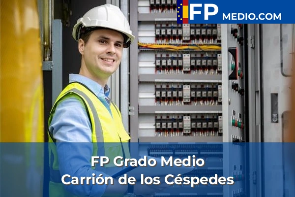 FP Grado Medio en Carrión de los Céspedes