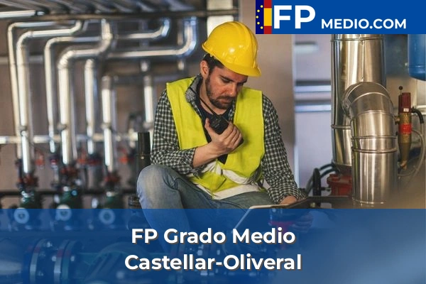 FP Grado Medio en Valencia 61 FP Grado Medio en Castellar-Oliveral