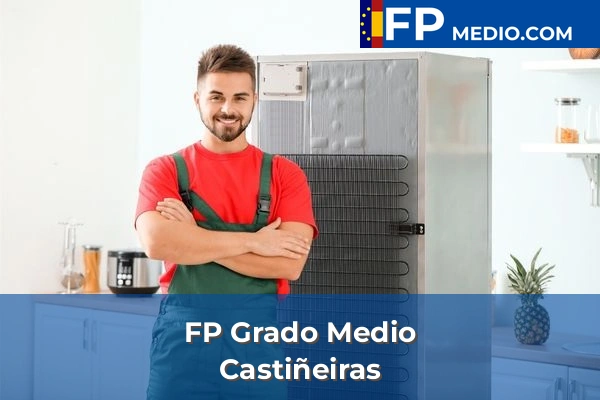 FP Grado Medio en A Coruña 20 FP Grado Medio en Castiñeiras