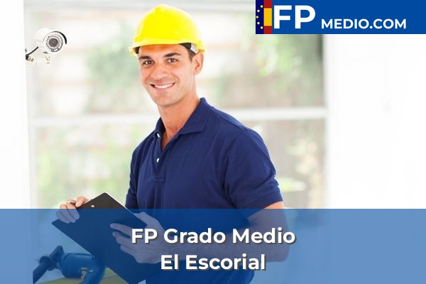 FP Grado Medio en El Escorial