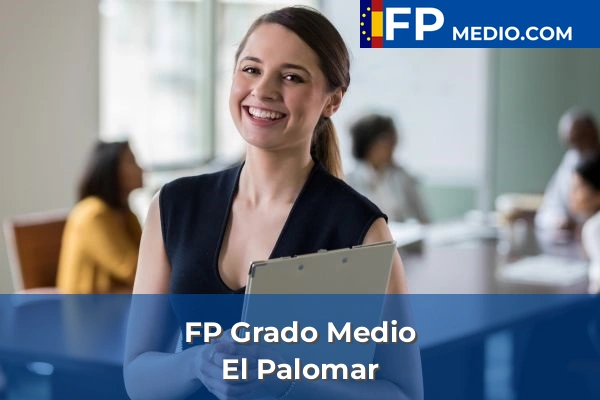 FP Grado Medio en Valencia 78 FP Grado Medio en El Palomar