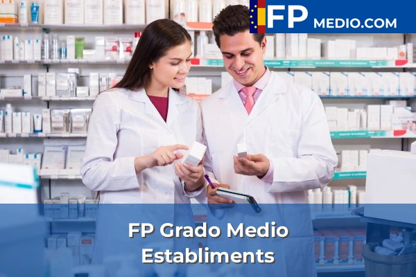 FP Grado Medio en Establiments