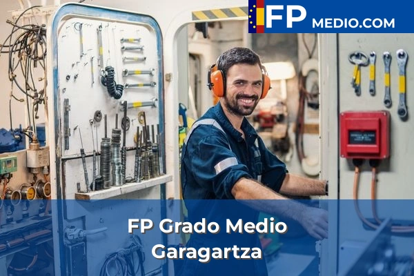 FP Grado Medio en Guipúzcoa 17 FP Grado Medio en Garagartza