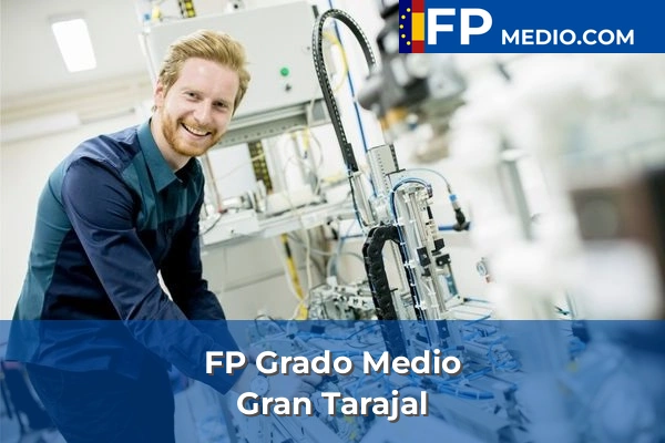 FP Grado Medio en Las Palmas 13 FP Grado Medio en Gran Tarajal