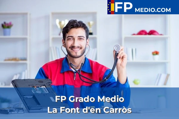 FP Grado Medio en Valencia 104 FP Grado Medio en La Font d'en Carròs