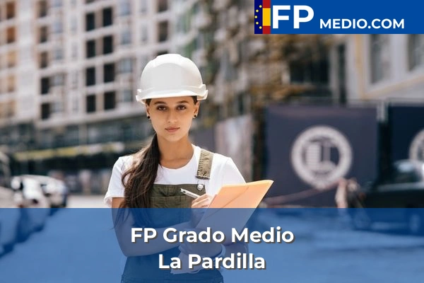 FP Grado Medio en Las Palmas 15 FP Grado Medio en La Pardilla