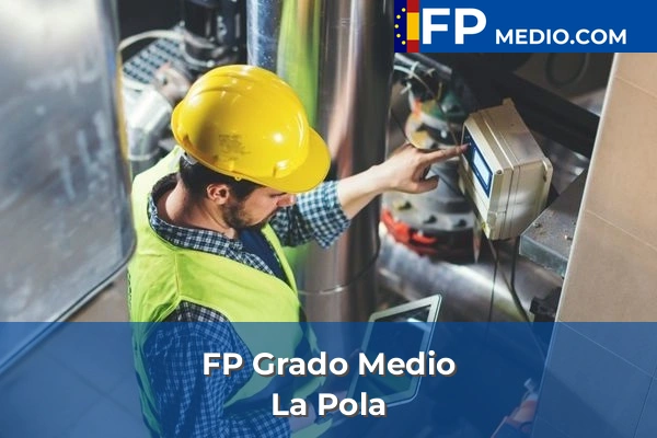 FP Grado Medio en Asturias 13 FP Grado Medio en La Pola