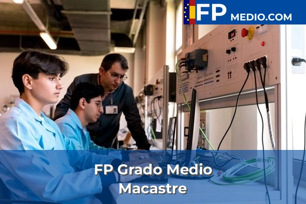 FP Grado Medio en Valencia 116 FP Grado Medio en Macastre