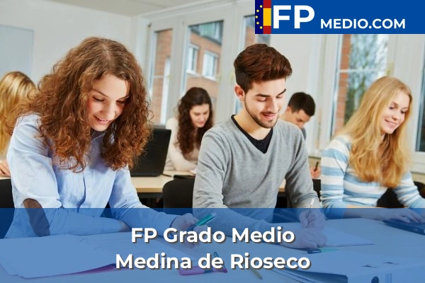 FP Grado Medio en Medina de Rioseco