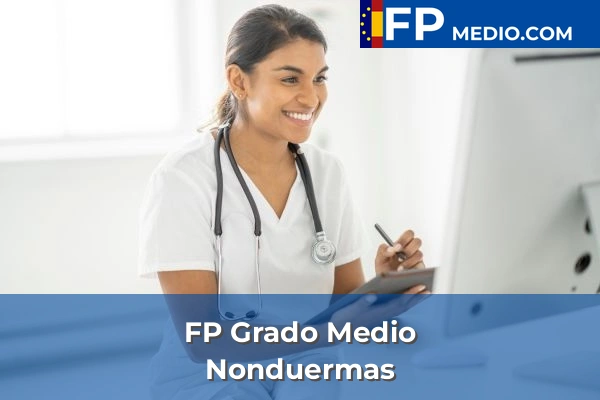 FP Grado Medio en Nonduermas
