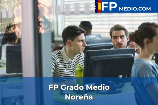 FP Grado Medio en Asturias 25 FP Grado Medio en Noreña
