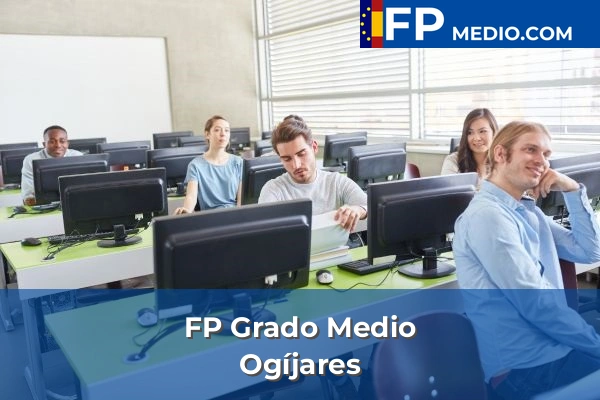 FP Grado Medio en Ogíjares