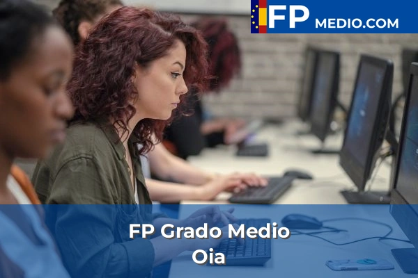 FP Grado Medio en Oia