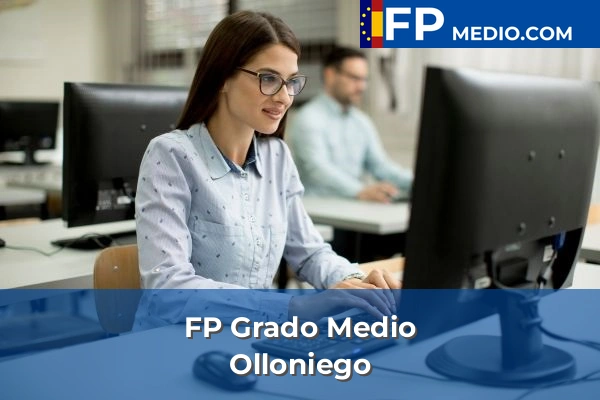 FP Grado Medio en Asturias 26 FP Grado Medio en Olloniego
