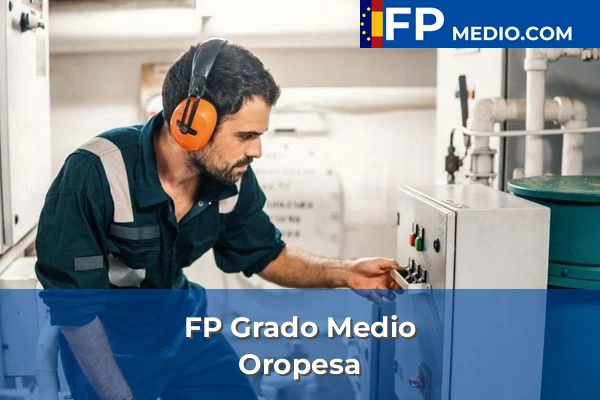FP Grado Medio en Oropesa