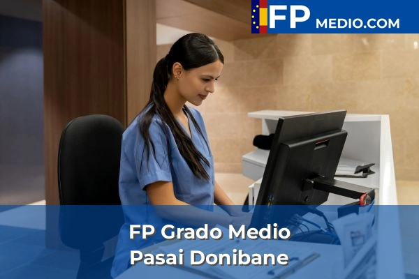 FP Grado Medio en Guipúzcoa 34 FP Grado Medio en Pasai Donibane