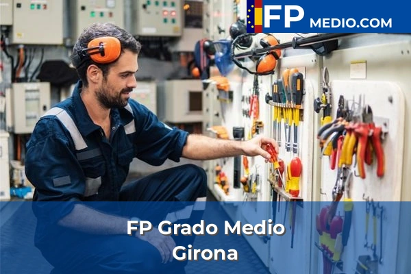 FP Grado Medio en Girona