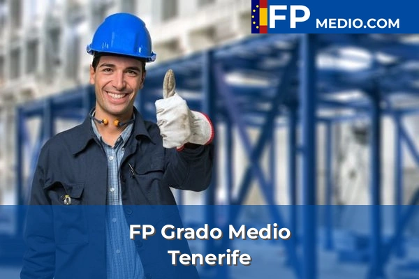FP Grado Medio en Tenerife