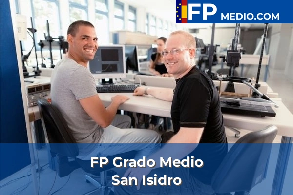 FP Grado Medio en San Isidro