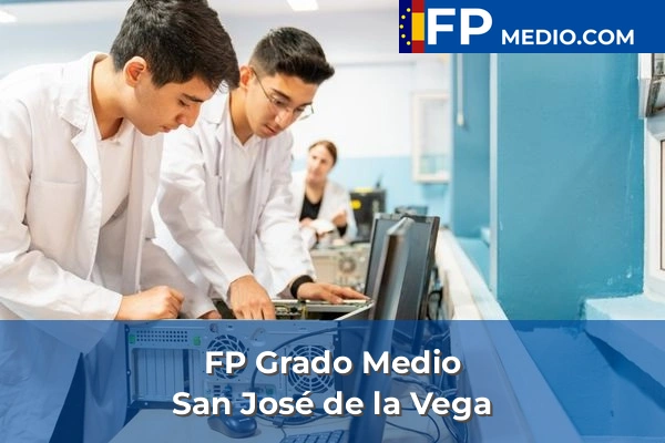 FP Grado Medio en San José de la Vega
