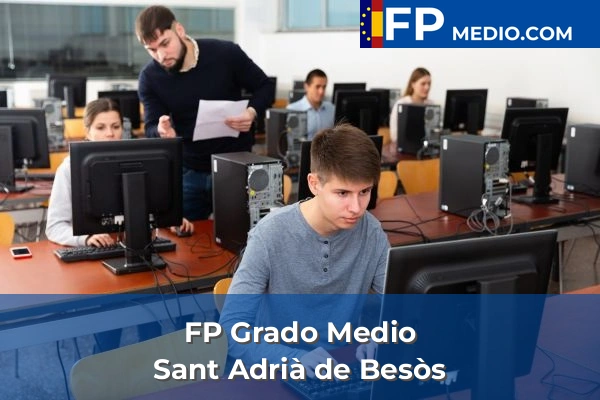 FP Grado Medio en Sant Adrià de Besòs
