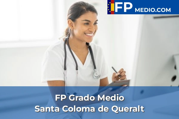 FP Grado Medio en Tarragona 26 FP Grado Medio en Santa Coloma de Queralt