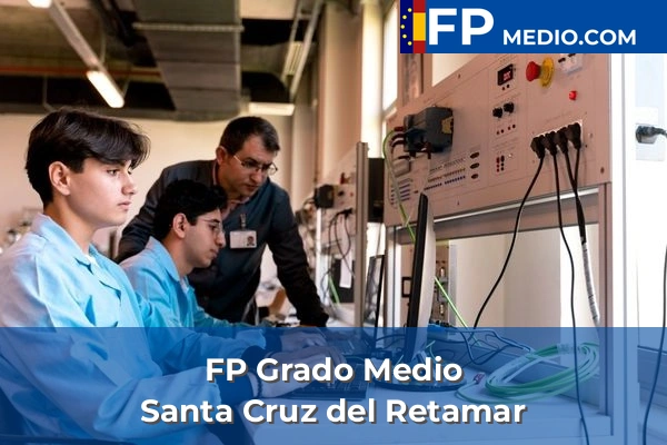 FP Grado Medio en Santa Cruz del Retamar