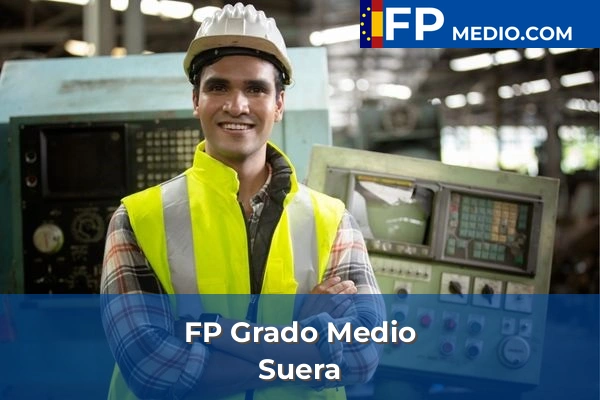 FP Grado Medio en Suera