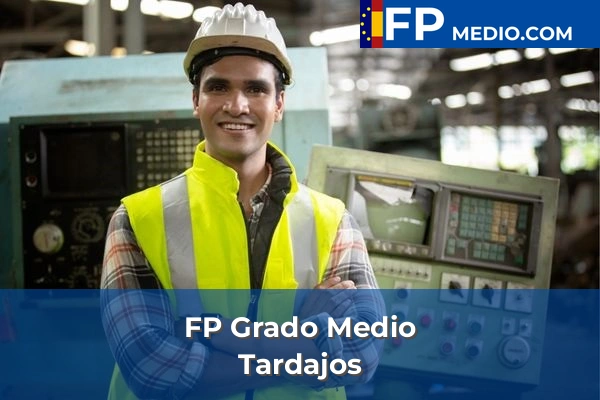 FP Grado Medio en Tardajos