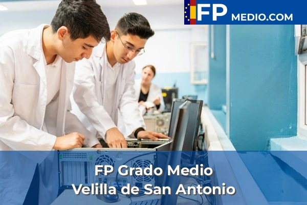 FP Grado Medio en Velilla de San Antonio