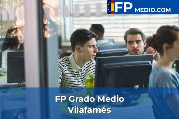 FP Grado Medio en Vilafamés
