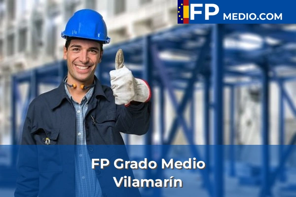 FP Grado Medio en Vilamarín