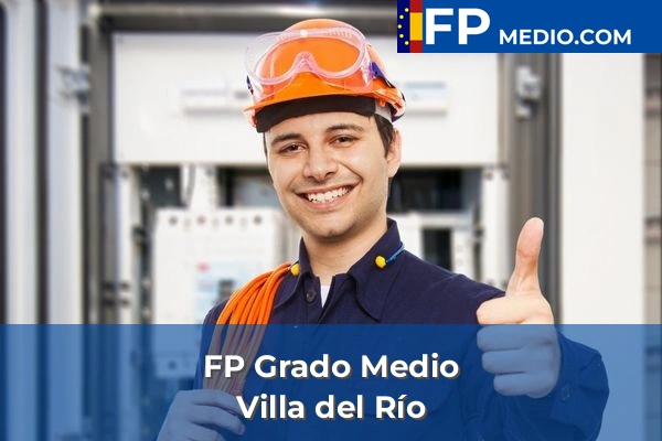 FP Grado Medio en Villa del Río