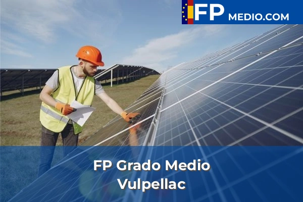 FP Grado Medio en Vulpellac