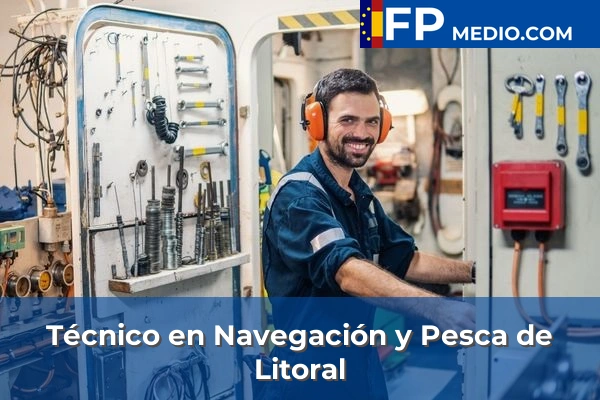 Técnico en Navegación y Pesca de Litoral
